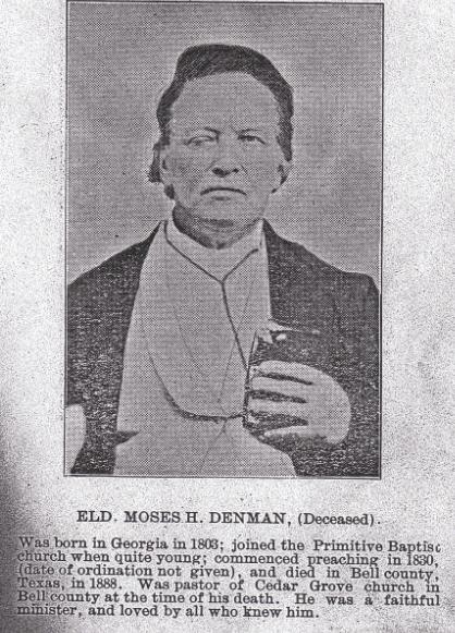 Rev. ("Elder") Moses Hampton Denman. b. May 8, 1803 - d. February 24, 1885