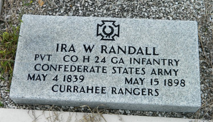 Gravestone inscribed: "Ira W. Randall, PVT CO H 24 GA Infantry. Confederate States Army. May 4, 1839 - May 15, 1898. Currahee Rangers."