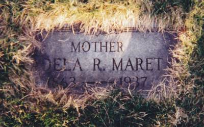 Tombstone inscribed: Mother, Adela R. Maret, 1863 - 1937
