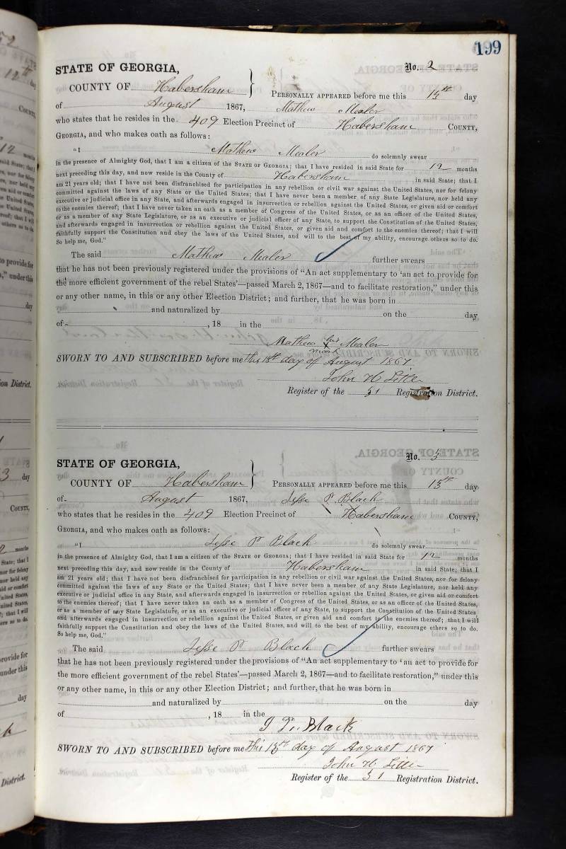 Georgia, Returns of Qualified Voters and Reconstruction Oath Books, 1867-1869. Signed by ﻿Mathew Mealer on Aug. 13, 1867 in Habersham County, Georgia.